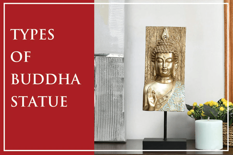 Types of Buddha Statue